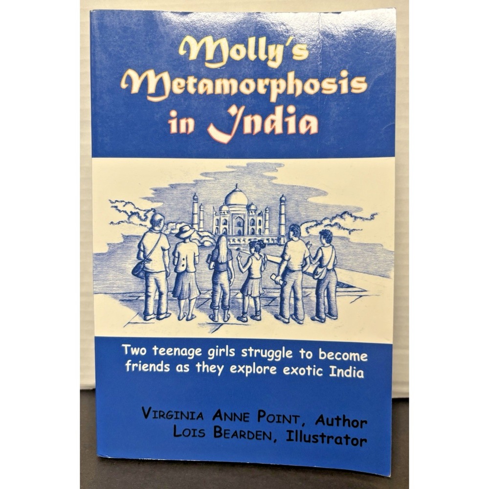 Molly's Metamorphosis In India Paperback - Travel Memoir Self-Discovery Journey